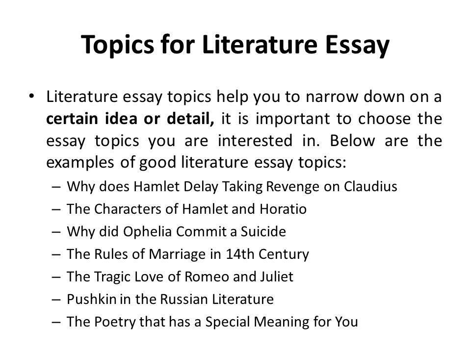 List Of Good Essay Topics For Your Literature Class